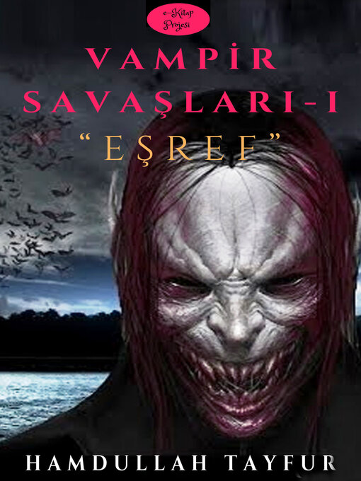 Title details for Vampir Savaşları-I by Hamdullah Tayfur - Available